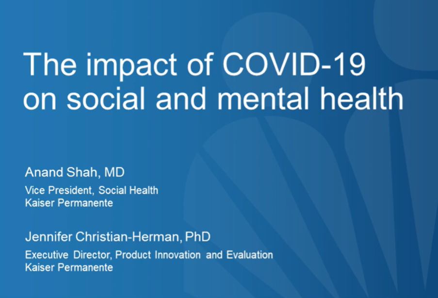 Screen Capture of Webinar Cover Page: The Impact of COVID-19 on Social and Mental Health