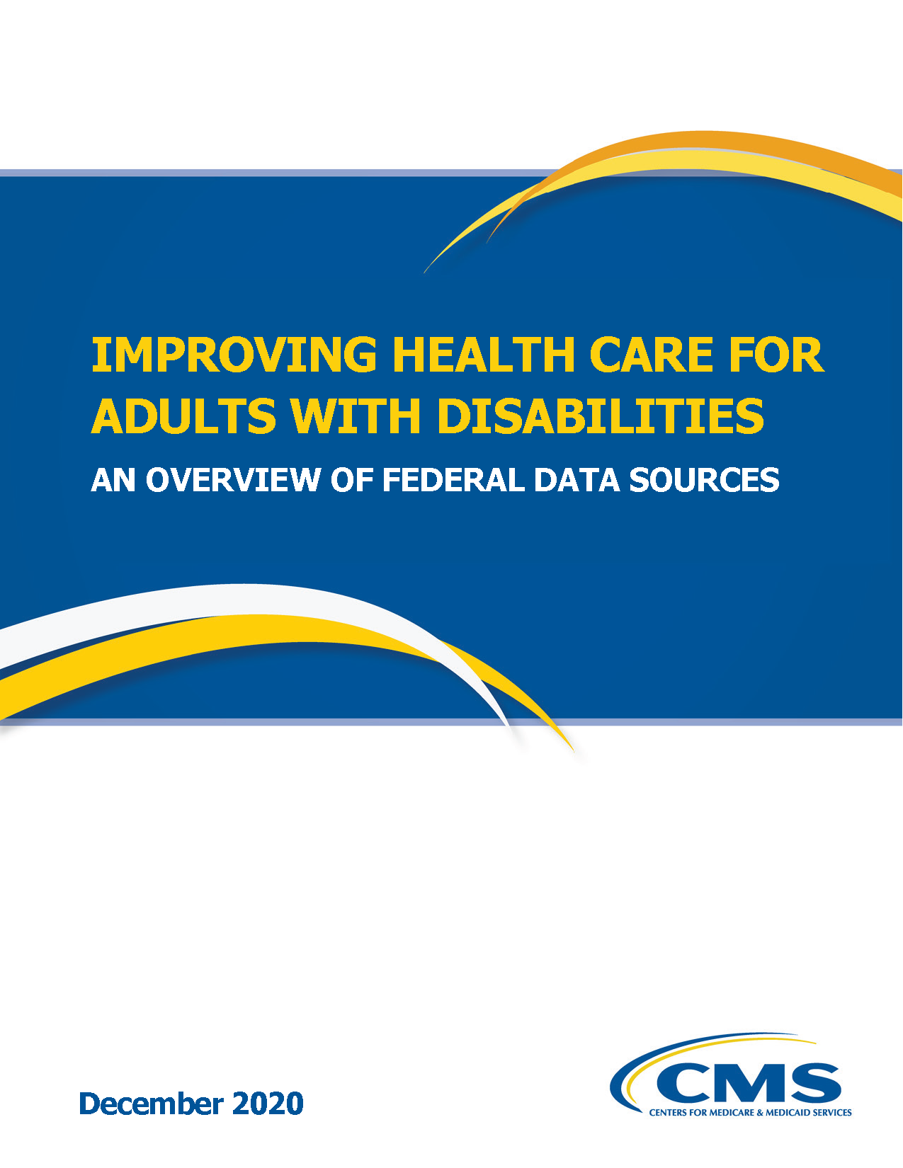 PDF Cover: Improving Health Care for Adults With Disabilities: An Overview of Federal Data Sources