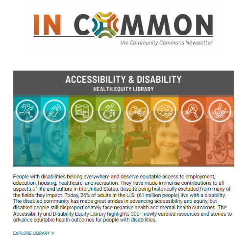 Screen Capture of beginning of In Common Newsletter: Accessibility and Disability