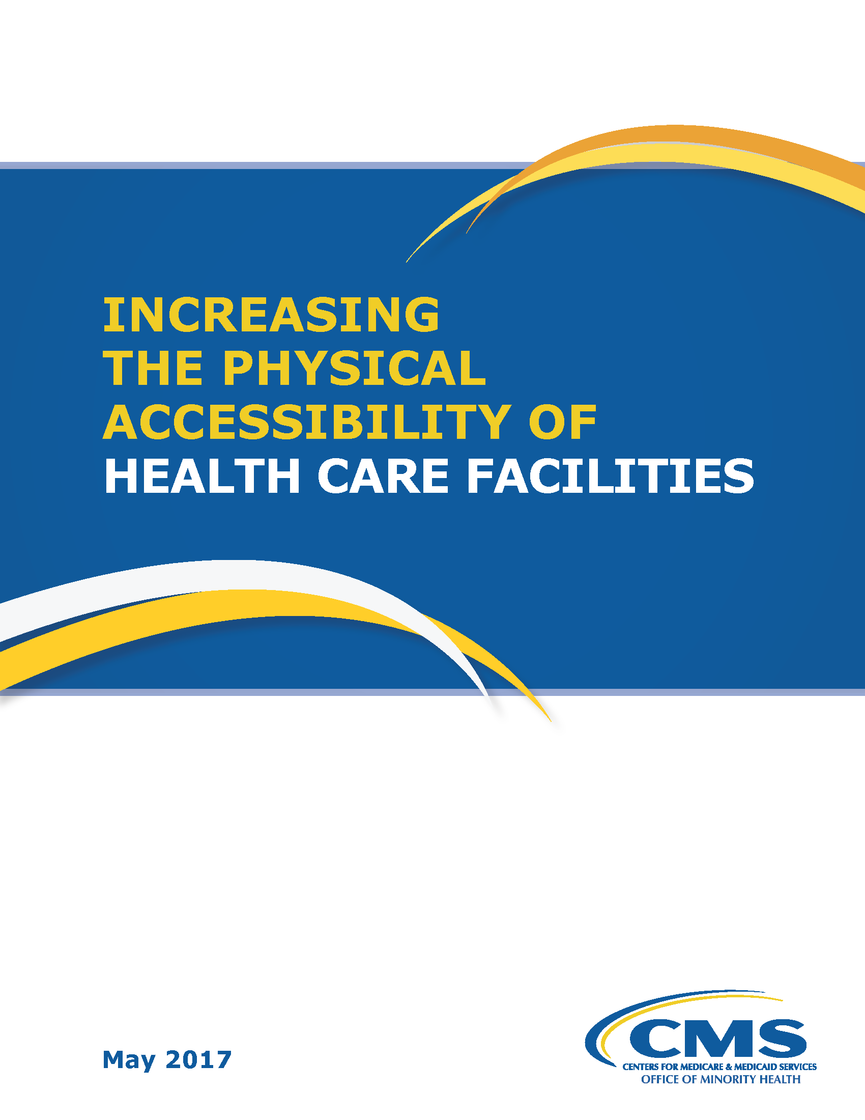 PDF Cover: Increasing the Physical Accessibility of Health Care Facilities