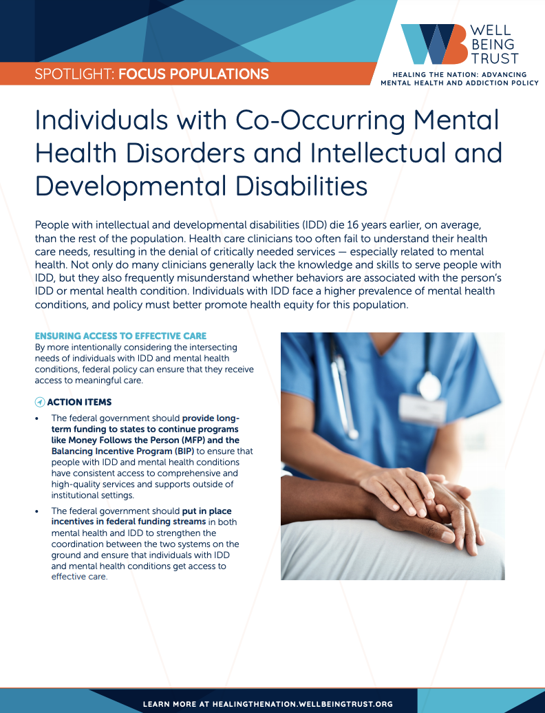 Focus Populations: Individuals with Co-Occuring Mental Health Disorders and IDD